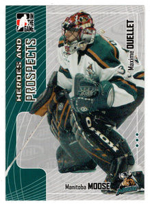 Maxime Ouellet - Manitoba Moose (NHL - Minor Hockey Card) 2005-06 ITG Heroes and Prospects # 217 Mint