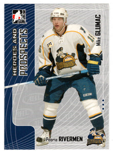 Mike Glumac - Peoria Rivermen (NHL - Minor Hockey Card) 2005-06 ITG Heroes and Prospects # 250 Mint