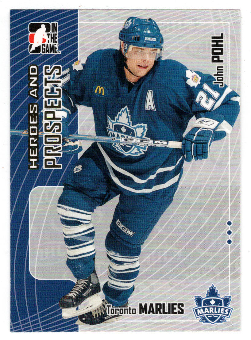 John Pohl - Toronto Marlies (NHL - Minor Hockey Card) 2005-06 ITG Heroes and Prospects # 257 Mint