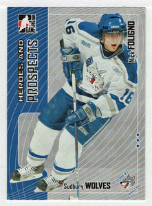 Nick Foligno - Sudbury Wolves (NHL - Minor Hockey Card) 2005-06 ITG Heroes and Prospects # 280 Mint