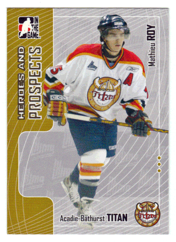 Mathieu Roy - Acadie-Bathurst Titan (NHL - Minor Hockey Card) 2005-06 ITG Heroes and Prospects # 303 Mint