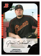 Jason Schmidt - San Francisco Giants (MLB Baseball Card) 2005 Bowman # 72 Mint