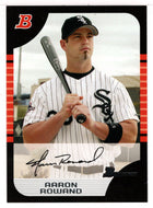 Aaron Rowand - Chicago White Sox (MLB Baseball Card) 2005 Bowman # 101 Mint