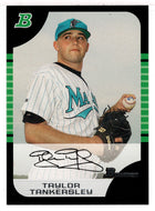Taylor Tankersley - Florida Marlins (MLB Baseball Card) 2005 Bowman # 148 Mint