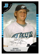 Eric Nielsen RC - Toronto Blue Jays (MLB Baseball Card) 2005 Bowman # 186 Mint