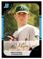 Michael Rogers RC - Oakland Athletics (MLB Baseball Card) 2005 Bowman # 203 Mint