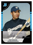 Hernan Iribarren RC - Milwaukee Brewers (MLB Baseball Card) 2005 Bowman # 248 Mint