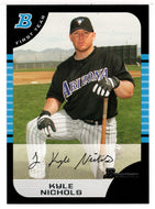 Kyle Nichols RC - Arizona Diamondbacks (MLB Baseball Card) 2005 Bowman # 267 Mint