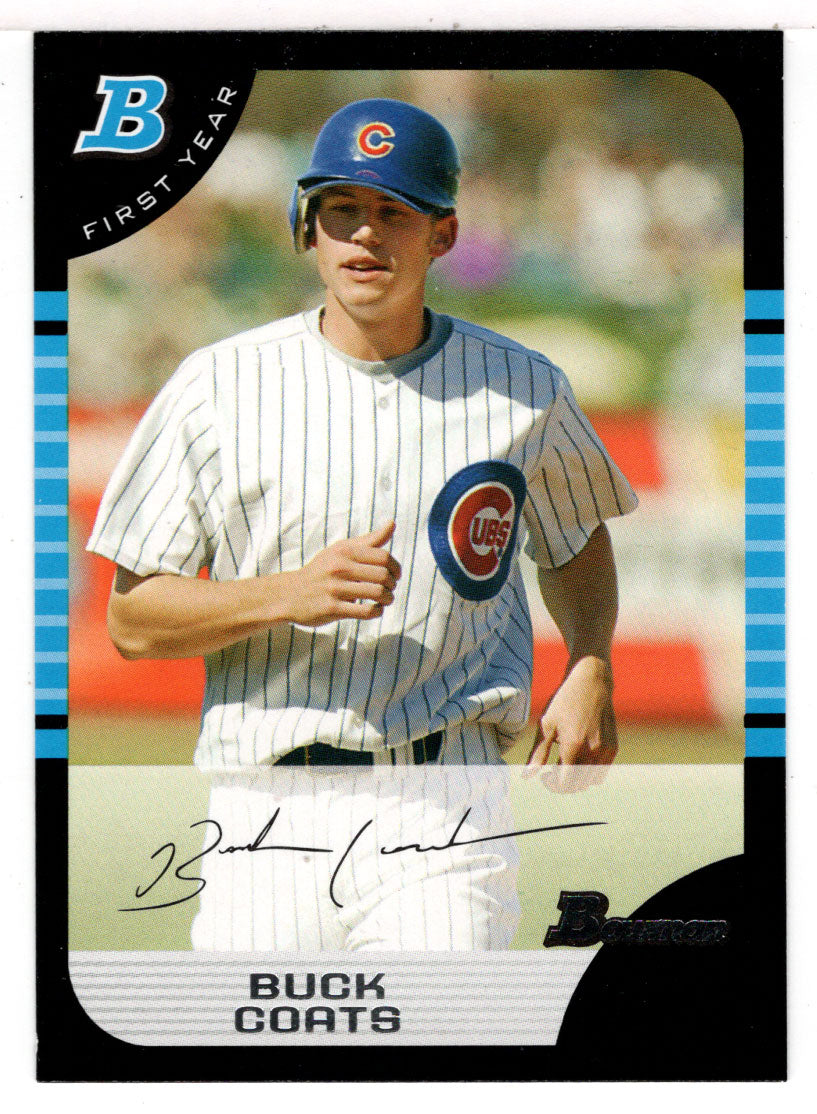 Buck Coats RC - Chicago Cubs (MLB Baseball Card) 2005 Bowman # 278 Mint