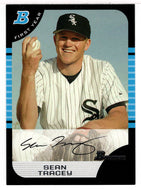 Sean Tracey RC - Chicago White Sox (MLB Baseball Card) 2005 Bowman # 300 Mint