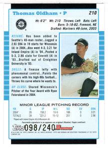 Thomas Oldham 98/240 - Seattle Mariners (MLB Baseball Card) 2005 Bowman FIRST EDITION # 210 Mint