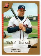 Rafael Furcal - Atlanta Braves (MLB Baseball Card) 2005 Bowman GOLD # 123 Mint