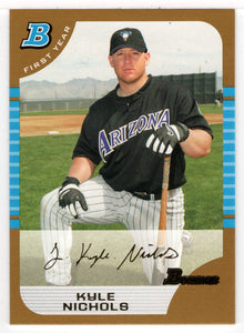 Kyle Nichols - Arizona Diamondbacks (MLB Baseball Card) 2005 Bowman GOLD # 267 Mint