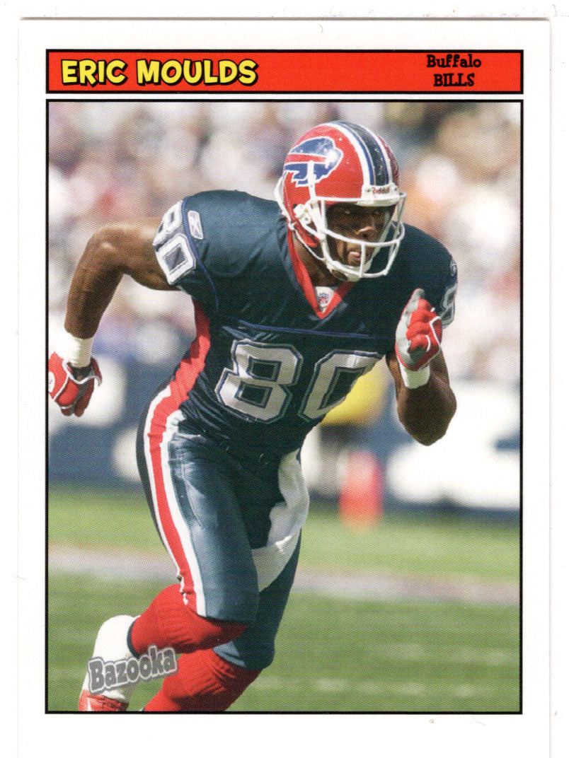 Eric Moulds - Buffalo Bills (NFL Football Card) 2005 Topps Bazooka # 9 Mint