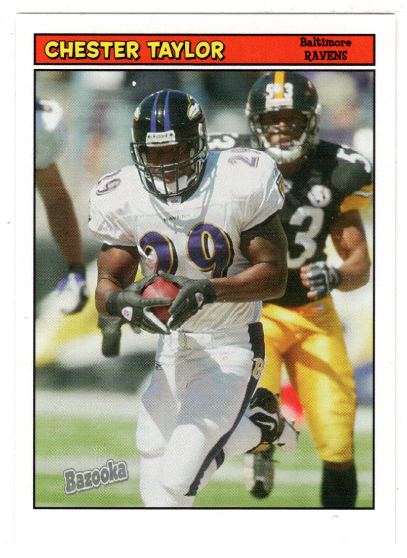 Chester Taylor - Baltimore Ravens (NFL Football Card) 2005 Topps Bazooka # 21 Mint