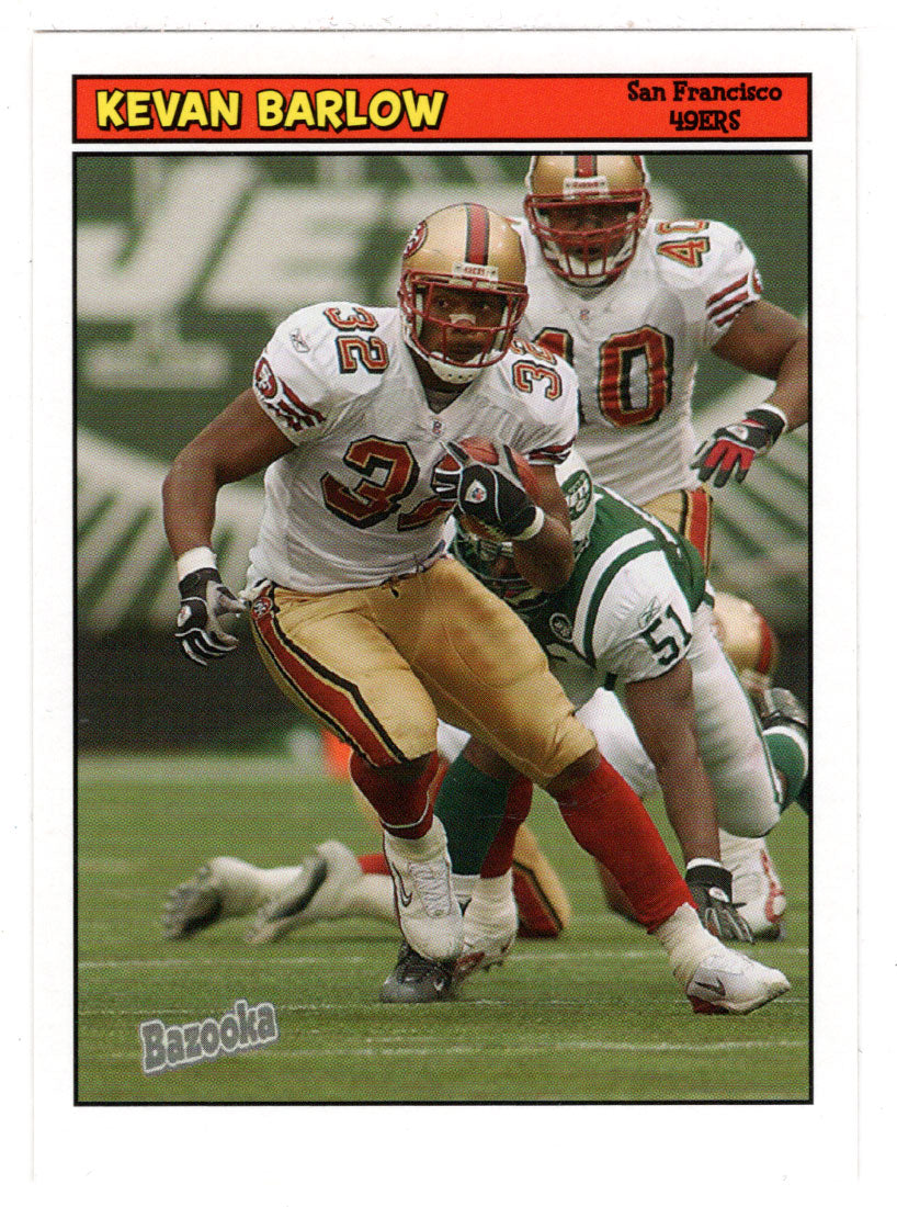 Kevan Barlow - San Francisco 49ers (NFL Football Card) 2005 Topps Bazooka # 137 Mint