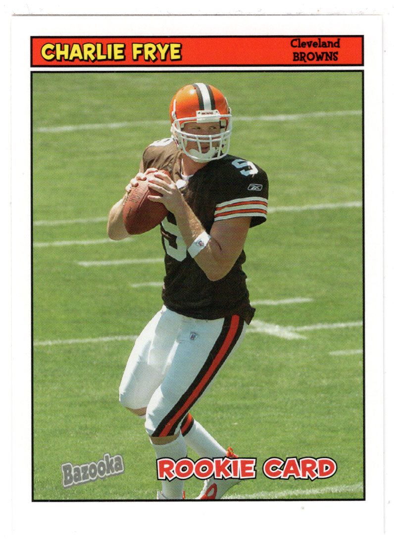 Charlie Frye RC - Cleveland Browns (NFL Football Card) 2005 Topps Bazooka # 200 Mint