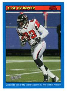 Alge Crumpler - Atlanta Falcons (NFL Football Card) 2005 Topps Bazooka BLUE # 64 Mint