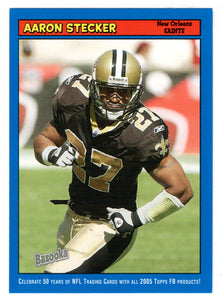 Aaron Stecker - New Orleans Saints (NFL Football Card) 2005 Topps Bazooka BLUE # 67 Mint