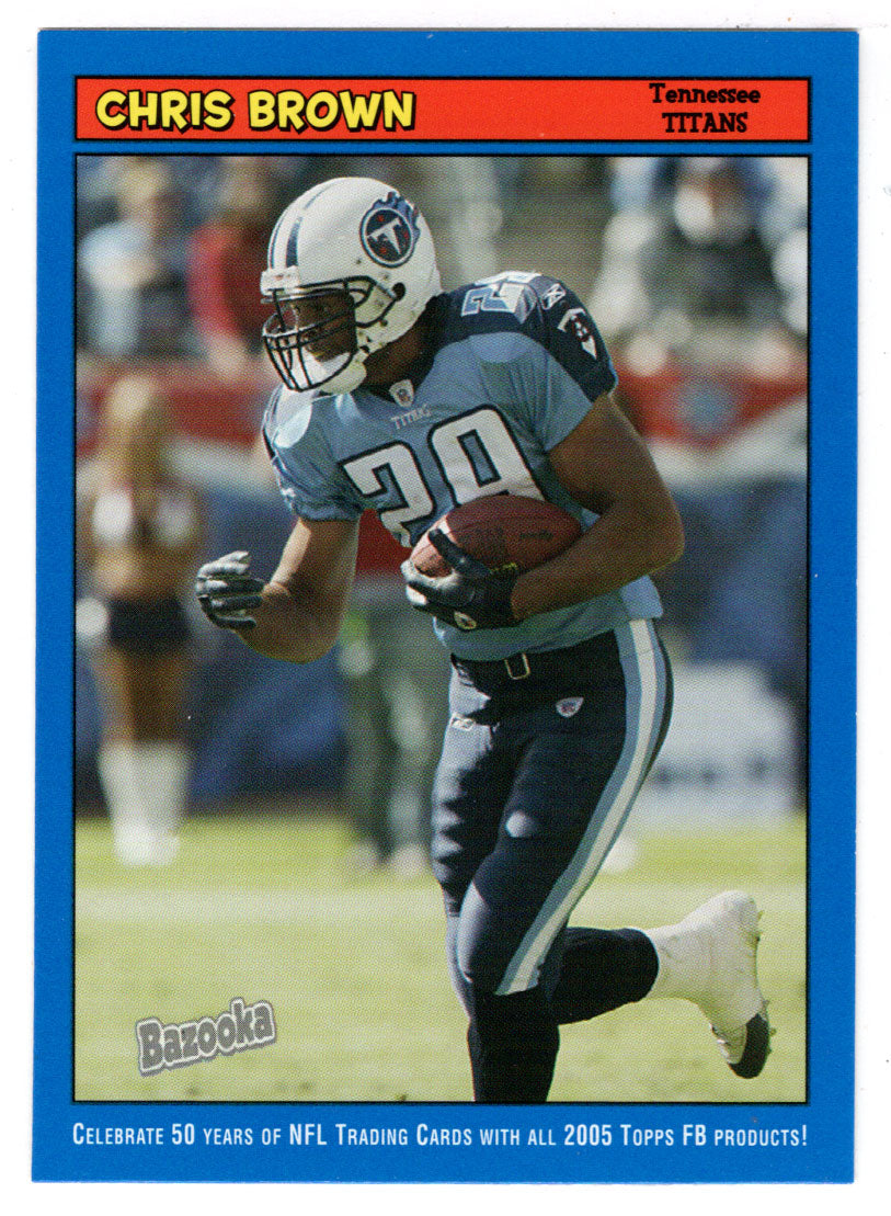 Chris Brown - Tennessee Titans (NFL Football Card) 2005 Topps Bazooka BLUE # 128 Mint