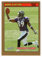 Mark Clayton - Baltimore Ravens (NFL Football Card) 2005 Topps Bazooka GOLD # 211 Mint