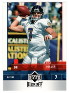Kyle Boller - Baltimore Ravens (NFL Football Card) 2005 Upper Deck Kickoff # 8 Mint
