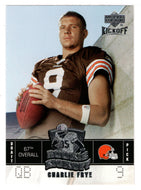 Charlie Frye RC - Cleveland Browns (NFL Football Card) 2005 Upper Deck Kickoff # 93 Mint