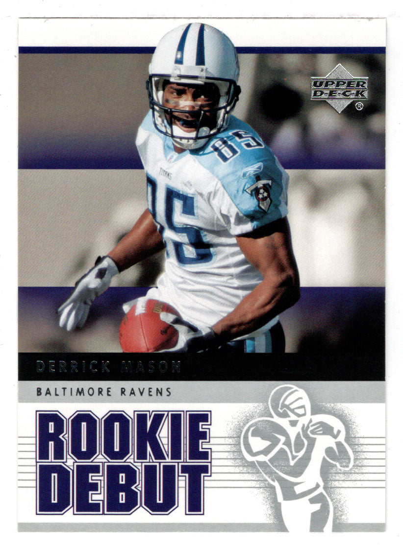 Derrick Mason - Baltimore Ravens (NFL Football Card) 2005 Upper Deck Rookie Debut # 8 Mint