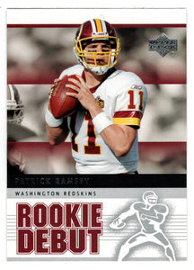 Patrick Ramsey - Washington Redskins (NFL Football Card) 2005 Upper Deck Rookie Debut # 99 Mint