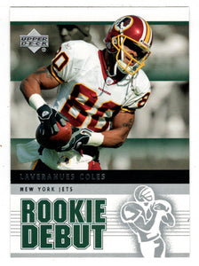 Laveranues Coles - New York Jets (NFL Football Card) 2005 Upper Deck Rookie Debut # 100 Mint