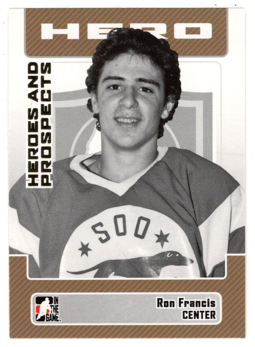 Ron Francis - Sault Ste. Marie Greyhounds (NHL - Minor Hockey Card) 2006-07 ITG Heroes and Prospects # 12 Mint