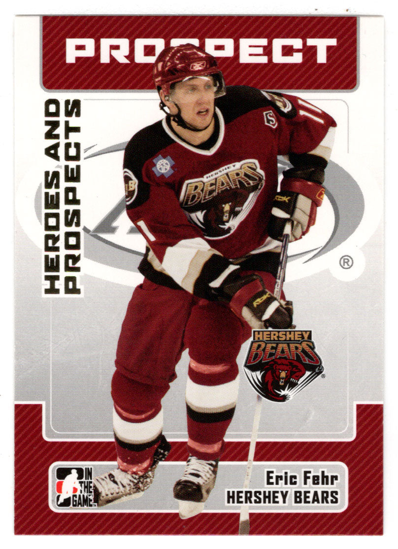 Eric Fehr - Hershey Bears (NHL - Minor Hockey Card) 2006-07 ITG Heroes and Prospects # 34 Mint