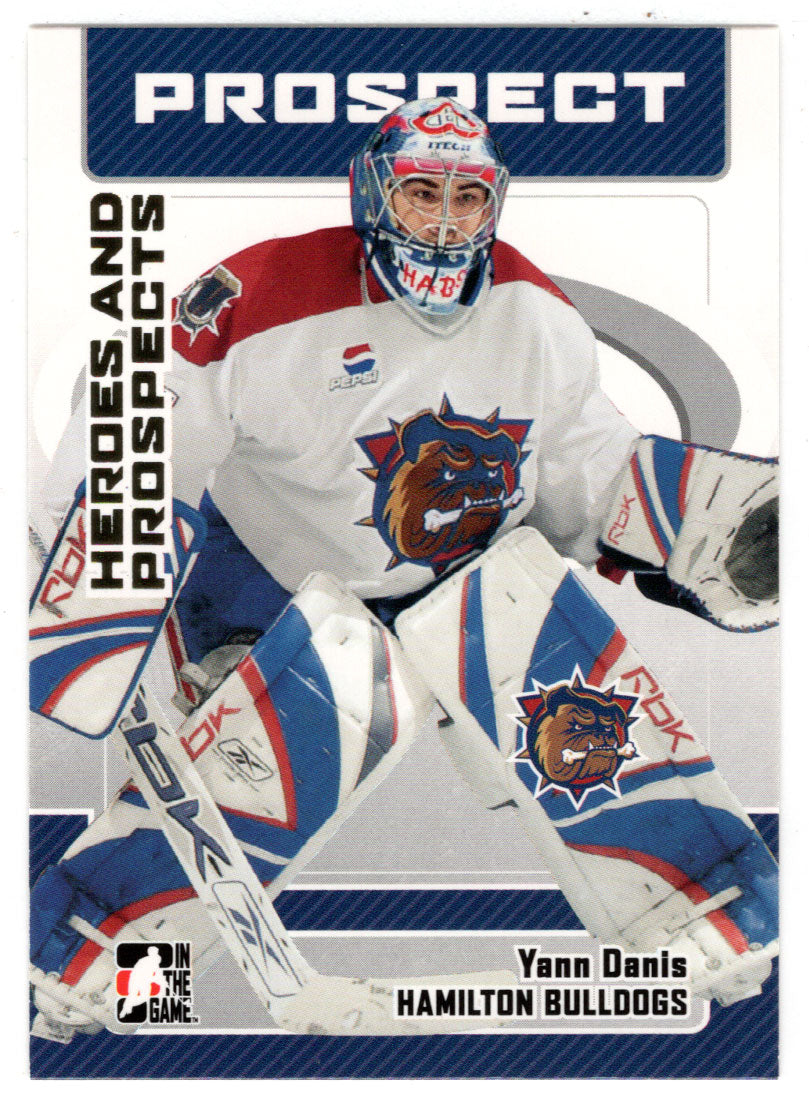 Yann Danis - Hamilton Bulldogs (NHL - Minor Hockey Card) 2006-07 ITG Heroes and Prospects # 36 Mint