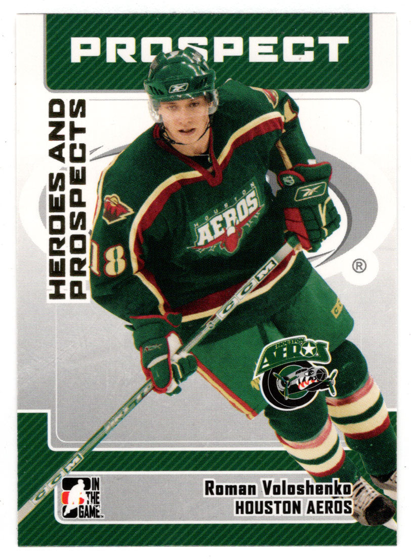 Roman Voloshenko - Houston Aeros (NHL - Minor Hockey Card) 2006-07 ITG Heroes and Prospects # 37 Mint