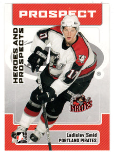 Ladislav Smid - Portland Pirates (NHL - Minor Hockey Card) 2006-07 ITG Heroes and Prospects # 65 Mint