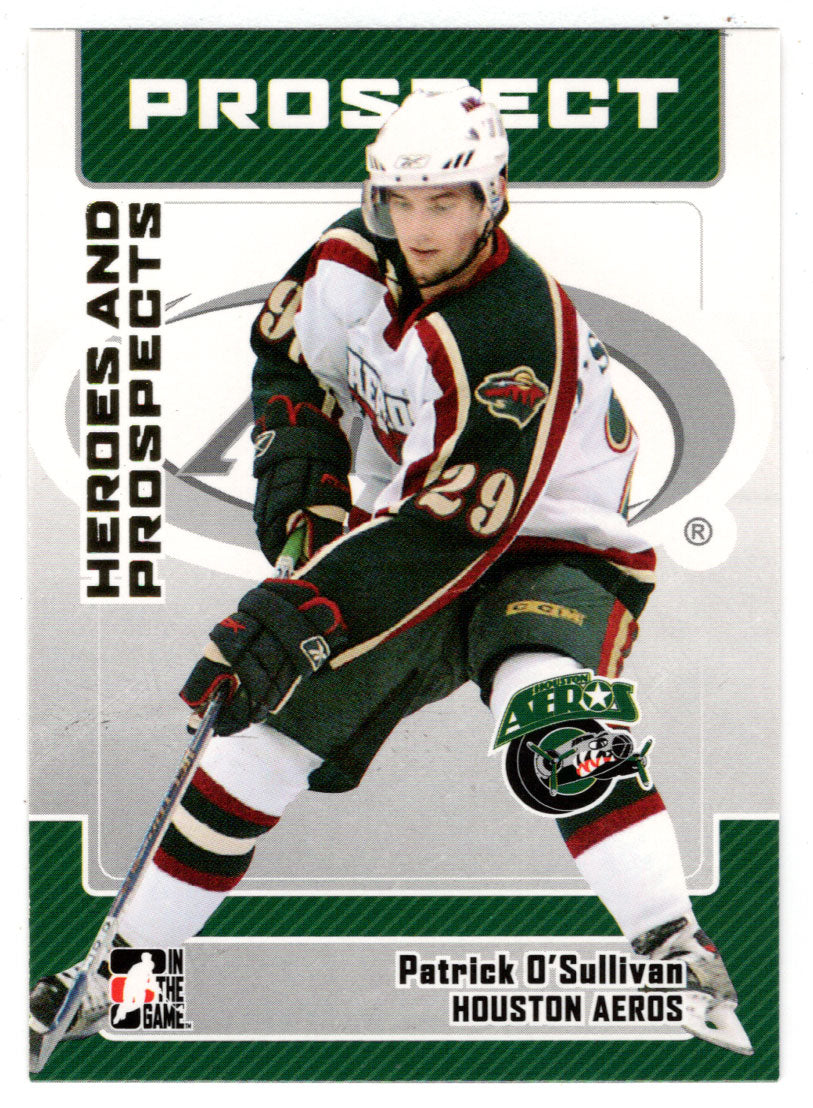Patrick O'Sullivan - Houston Aeros (NHL - Minor Hockey Card) 2006-07 ITG Heroes and Prospects # 74 Mint