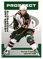 Patrick O'Sullivan - Houston Aeros (NHL - Minor Hockey Card) 2006-07 ITG Heroes and Prospects # 74 Mint