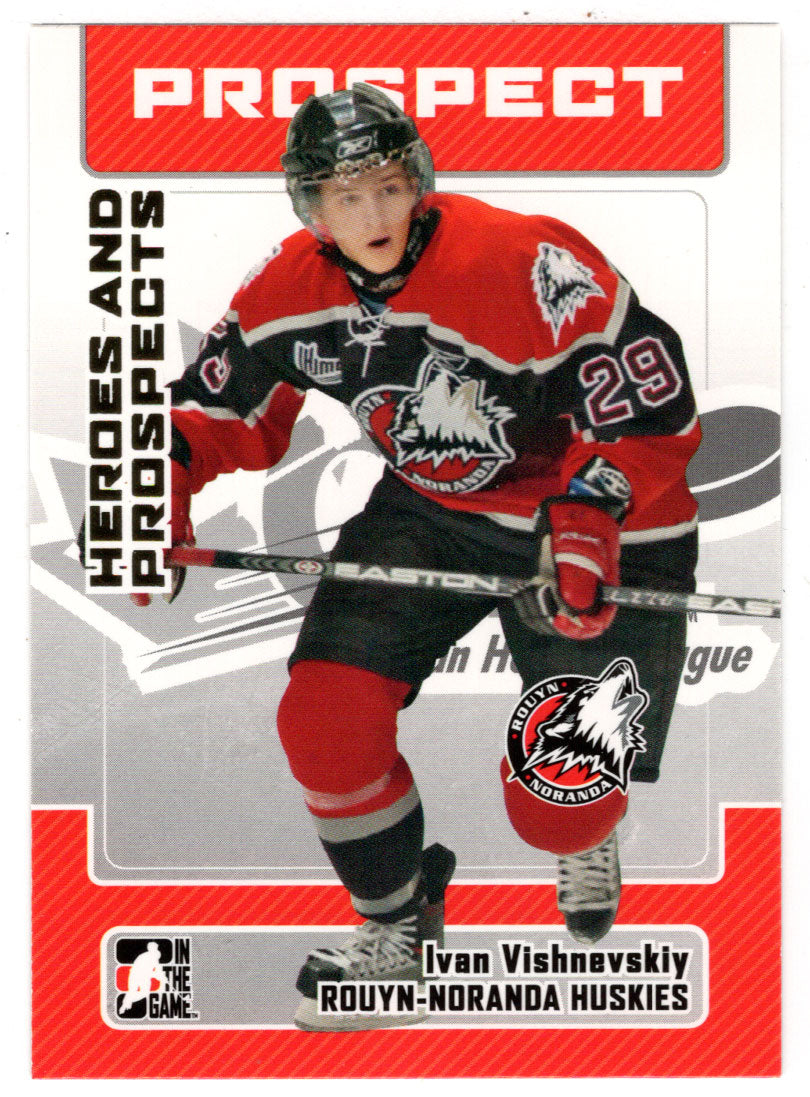 Ivan Vishnevskiy - Rouyn-Noranda Huskies (NHL - Minor Hockey Card) 2006-07 ITG Heroes and Prospects # 98 Mint