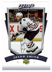 Jason Smith - Edmonton Oilers (NHL Hockey Card) 2006-07 Upper Deck MVP # 117 Mint