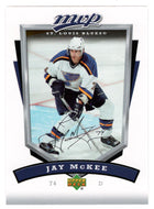 Jay McKee - St. Louis Blues (NHL Hockey Card) 2006-07 Upper Deck MVP # 257 Mint