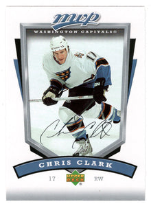 Chris Clark - Washington Capitals (NHL Hockey Card) 2006-07 Upper Deck MVP # 297 Mint