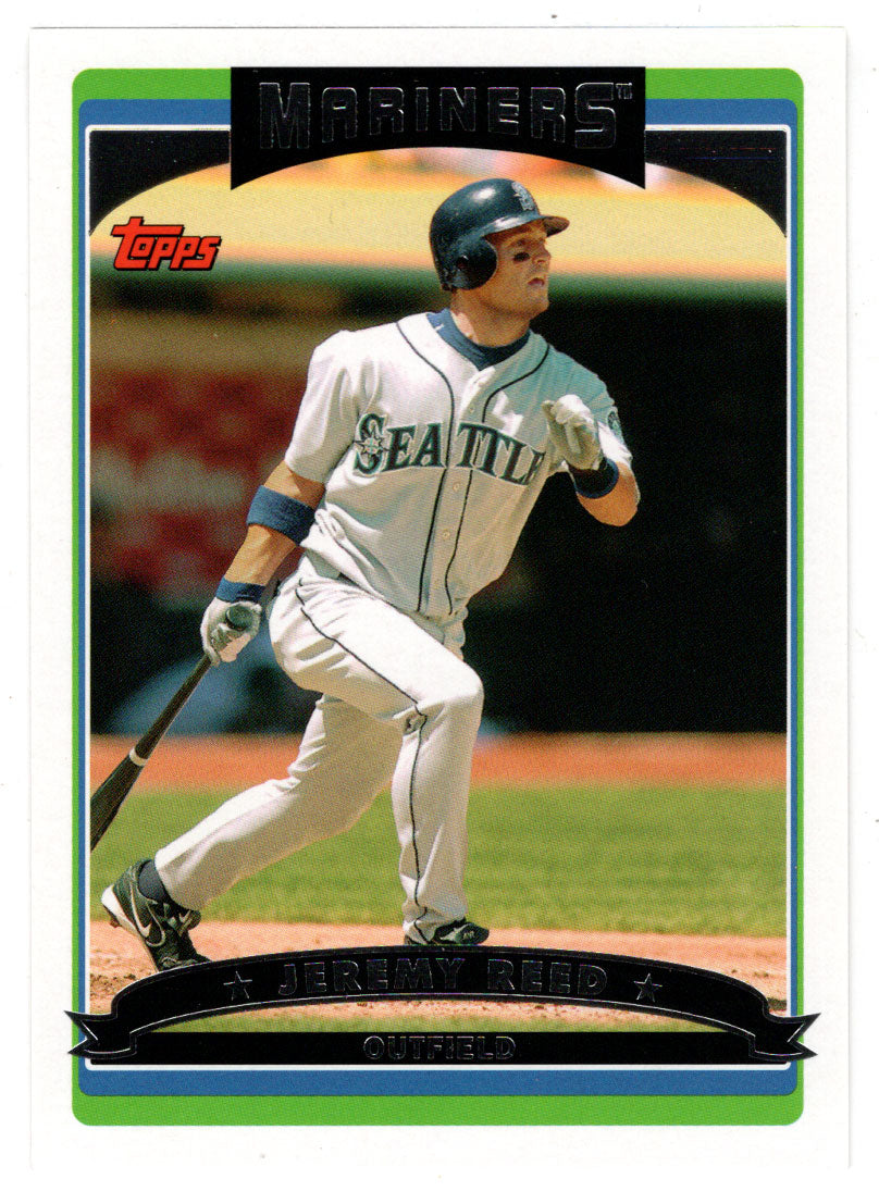 Jeremy Reed - Seattle Mariners (MLB Baseball Card) 2006 Topps # 19 Mint