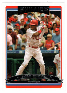 Endy Chavez - Philadelphia Phillies (MLB Baseball Card) 2006 Topps # 83 Mint