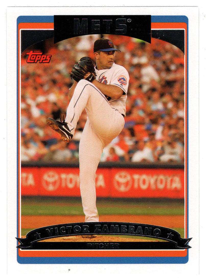 Victor Zambrano - New York Mets (MLB Baseball Card) 2006 Topps # 137 Mint