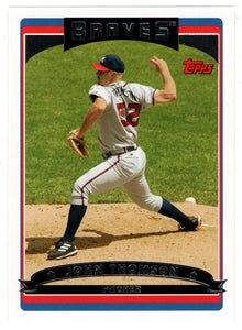 John Thomson - Atlanta Braves (MLB Baseball Card) 2006 Topps # 148 Mint