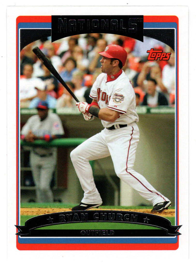Ryan Church - Washington Nationals (MLB Baseball Card) 2006 Topps # 154 Mint