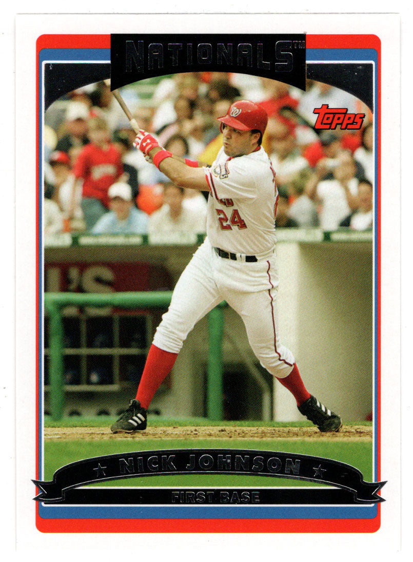 Nick Johnson - Washington Nationals (MLB Baseball Card) 2006 Topps # 190 Mint