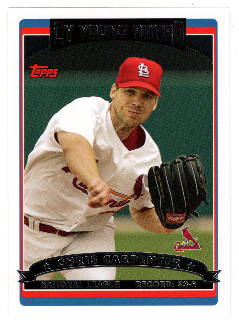 Chris Carpenter - St. Louis Cardinals - Cy Young Award Winner (MLB Baseball Card) 2006 Topps # 261 Mint