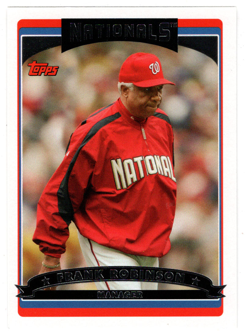 Frank Robinson - Washington Nationals (MLB Baseball Card) 2006 Topps # 295 Mint