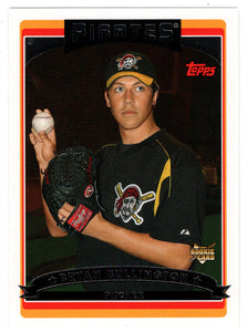 Bryan Bullington - Pittsburgh Pirates (MLB Baseball Card) 2006 Topps # 304 Mint